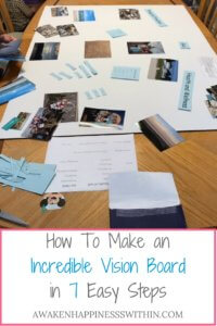 Can't Envision a Vision Board? How to Make an Incredible Vision Board ...