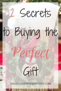 Buying the Perfect Gift, Perfect Gift, Gift Giving Tips, Gift Giving Ideas, Happiness