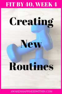 New routines have started to form.