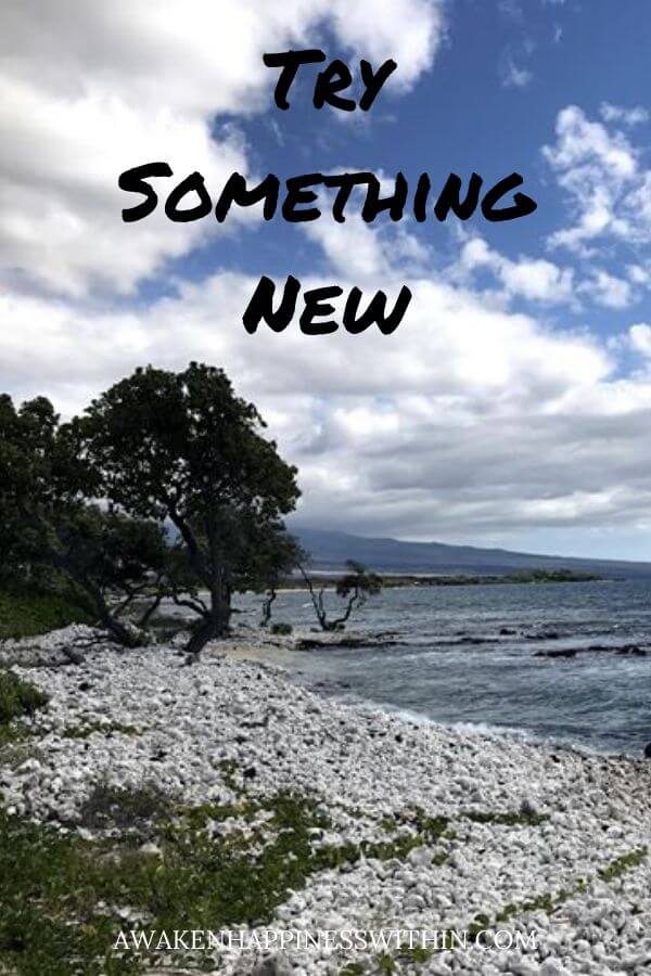 Try New Things